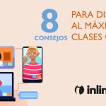 8 CONSEJOS CLASES ONLINE